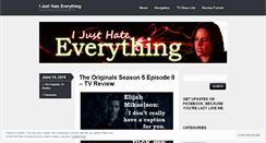 Desktop Screenshot of ijusthateeverything.com